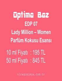 Optima Baz EDP 07 - Lady Million Women Parfüm Kokusu Esansı