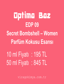 Optima Baz EDP 09 - Secret Bombshell Women Parfüm Kokusu Esansı