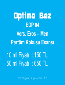 Optima Baz EDP 04 - Eros Men Parfüm Kokusu Esansı