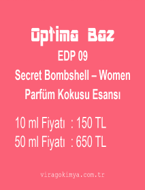 Optima Baz EDP 09 - Secret Bombshell Women Parfüm Kokusu Esansı